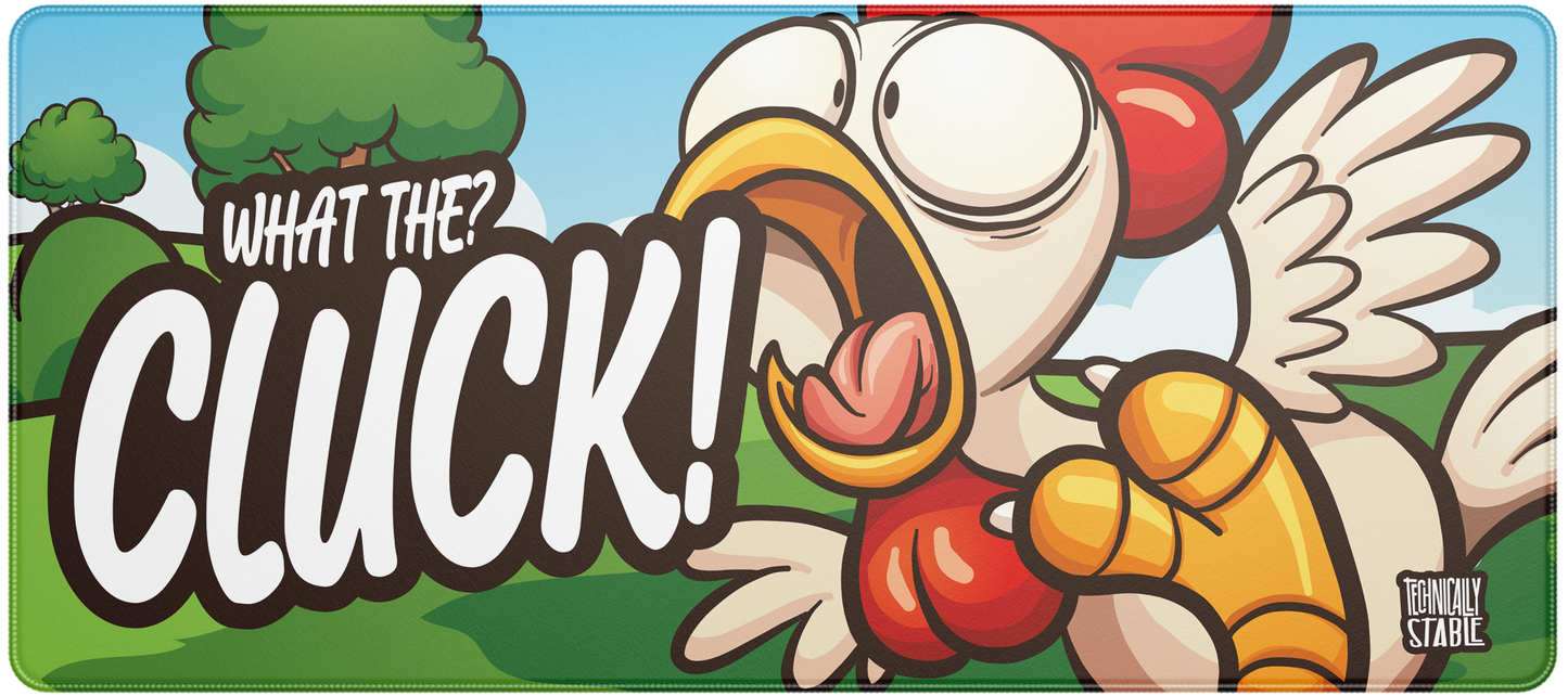 What the? CLUCK!