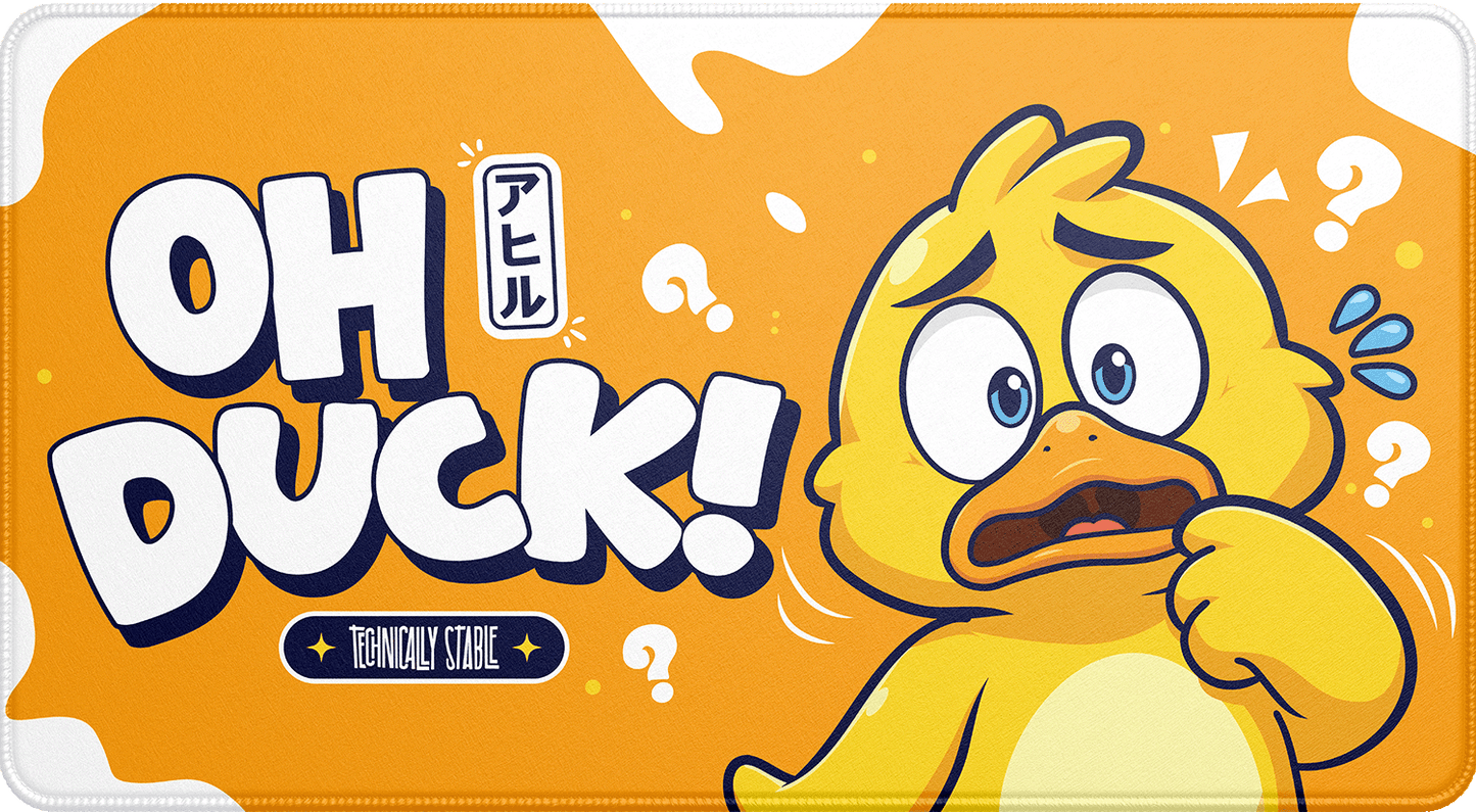 Oh Duck!