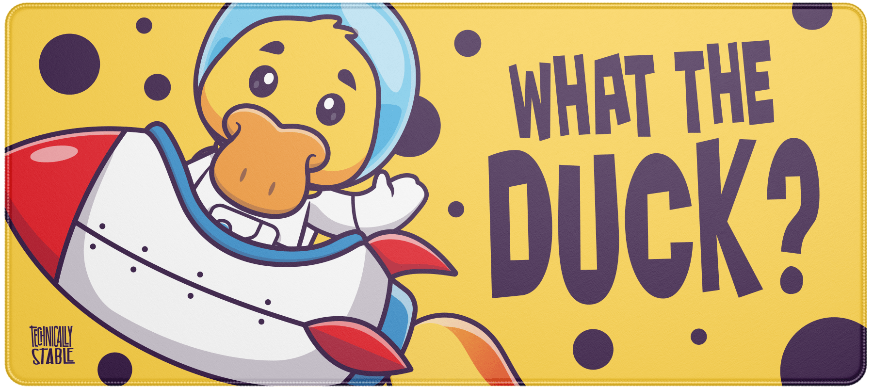 What The Duck? – Technically Stable