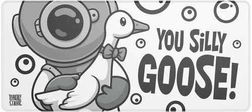 Silly Goose!