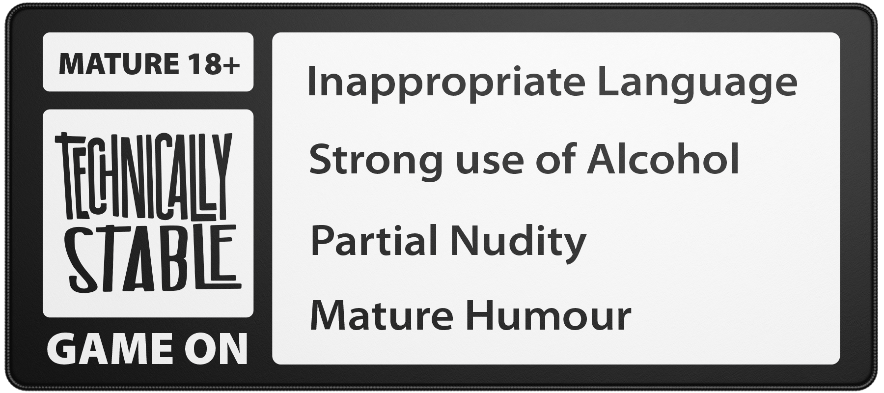 Maturity Rating – Technically Stable